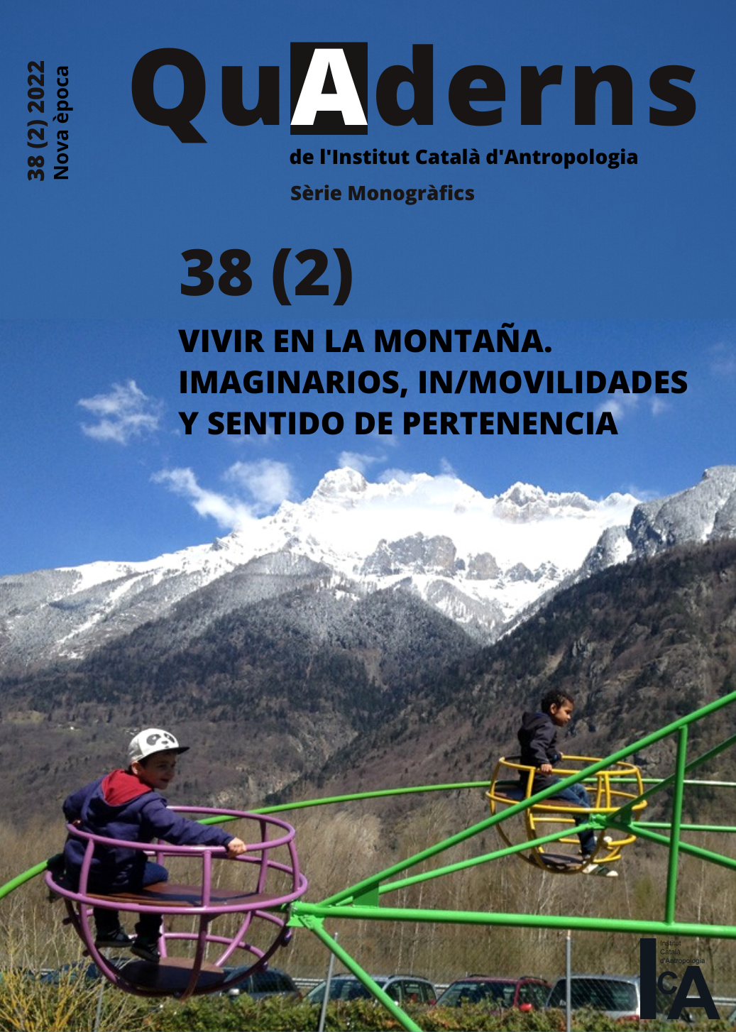 					Veure Vol. 38 No 2 (2022): Vivir en la montaña. Imaginarios, in/movilidades y sentido de pertenencia 
				