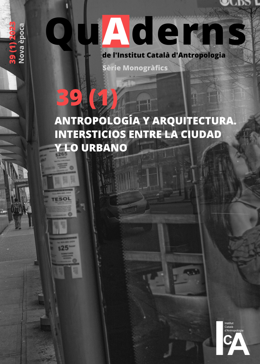 					View Vol. 39 No. 1 (2023): Antropología y Arquitectura. Intersticios entre la ciudad y lo urbano
				